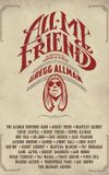 All My Friends - Celebrating the Songs & Voice of Gregg Allman