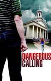 Dangerous Calling