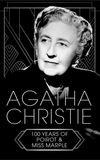 Agatha Christie: 100 Years of Poirot and Miss Marple