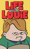 Life with Louie