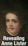 Revealing Anne Lister