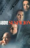 Above Suspicion