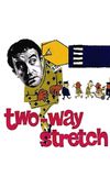 Two Way Stretch