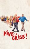 Vive la crise !