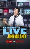 Everybody's Live with John Mulaney