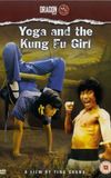 Yoga and the Kung Fu Girl