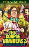 The Corpse Grinders 3