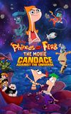 Phineas and Ferb the Movie: Candace Against the Universe