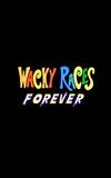 Wacky Races Forever