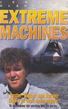 Jeremy Clarkson's Extreme Machines