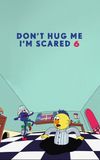 Don't Hug Me I'm Scared 6