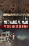 The Mechanical Man at the Heart of 'Hugo'