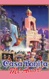 ¡Casa Bonita Mi Amor!