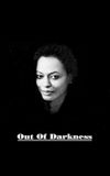 Out of Darkness