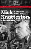 Nick Knattertons Abenteuer