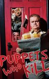 Puppets Who Kill