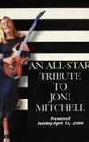 An All-Star Tribute to Joni Mitchell