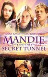 Mandie and the Secret Tunnel