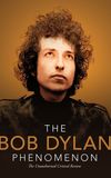 The Bob Dylan Phenomenon