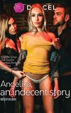 Angelika, an Indecent Story