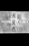 Fraternity of Horror