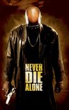 Never Die Alone