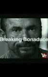 Breaking Bonaduce