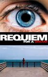 Requiem for a Dream