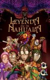 The Legend of the Nahuala