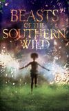 Beasts of the Southern Wild