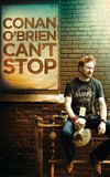 Conan O'Brien Can't Stop