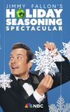 Jimmy Fallon's Holiday Seasoning Spectacular