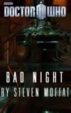 Doctor Who - Night and the Doctor: Bad Night