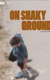 On Shaky Ground