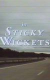 Sticky Wickets