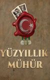 Yüzyıllık Mühür