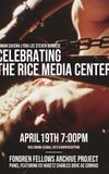 Celebrating the Rice Media Center