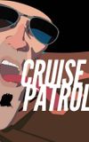 Cruise Patrol