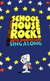 Schoolhouse Rock! 50th Anniversary Singalong