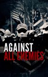 Against All Enemies