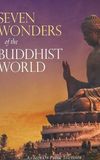 Seven Wonders of the Buddhist World