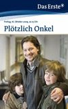 Plötzlich Onkel