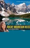 Rocky Mountain Heist