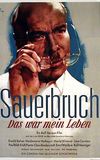 The Life of Surgeon Sauerbruch