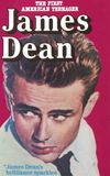 James Dean: The First American Teenager