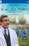 A muso duro - Campioni di vita