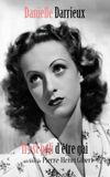 Danielle Darrieux : Il est poli d'être gai !