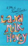 Land of Milk and Honey