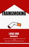 Trainsmoking