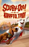 Scooby-Doo! and Krypto, Too!